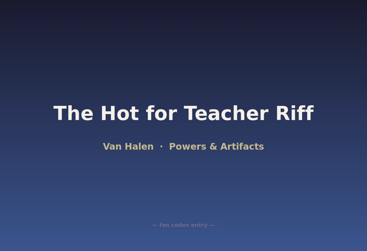 The Hot for Teacher Riff