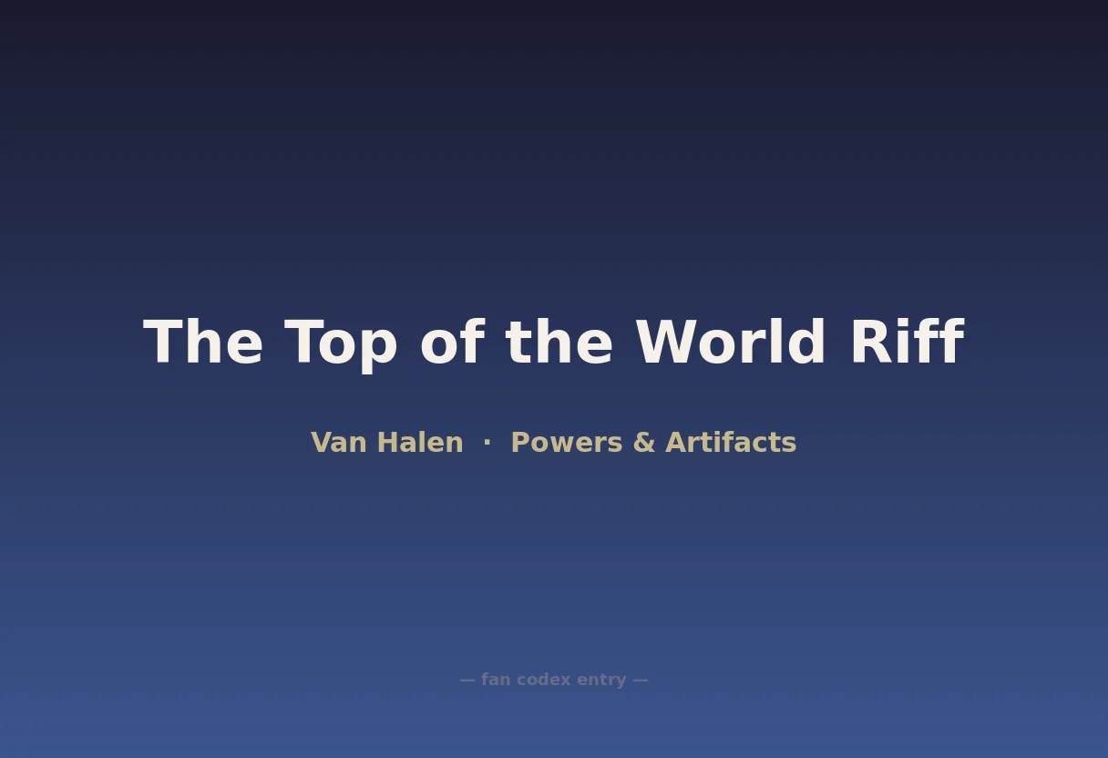 The Top of the World Riff
