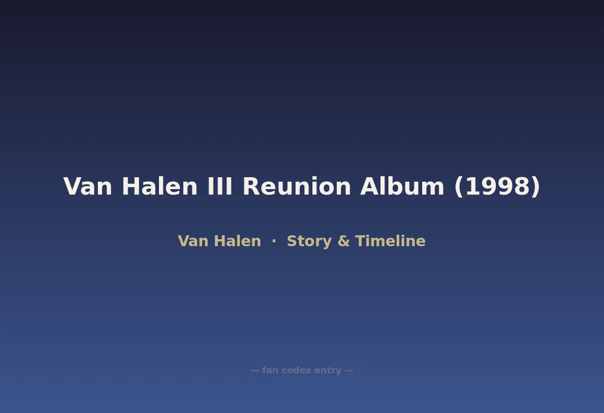 Van Halen III Reunion Album (1998)